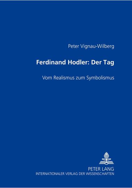 Ferdinand Hodler- «Der Tag»