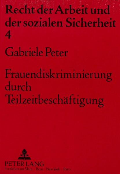 Frauendiskriminierung durch Teilzeitbeschäftigung