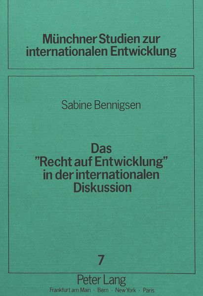 Das «Recht auf Entwicklung» in der internationalen Diskussion