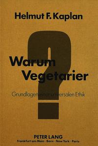 Warum Vegetarier?
