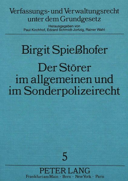 Der Störer im allgemeinen und im Sonderpolizeirecht