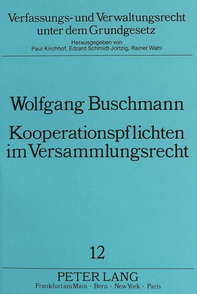 Kooperationspflichten im Versammlungsrecht