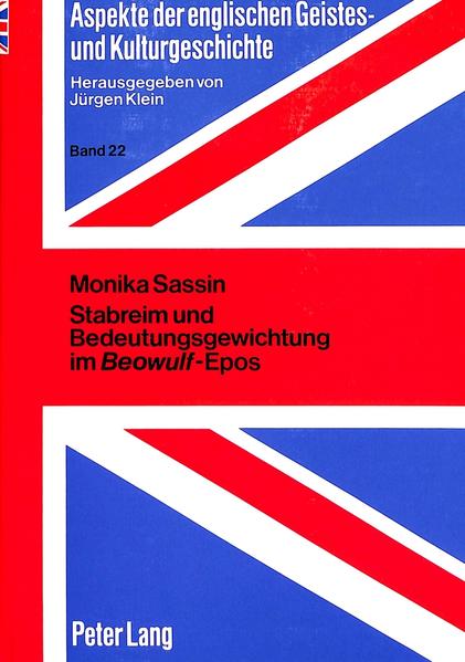 Stabreim und Bedeutungsgewichtung im «Beowulf»-Epos