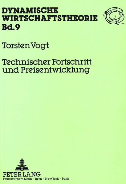 Technischer Fortschritt und Preisentwicklung