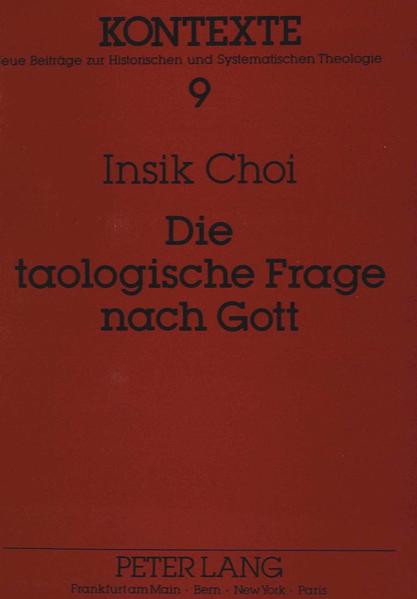 Die taologische Frage nach Gott