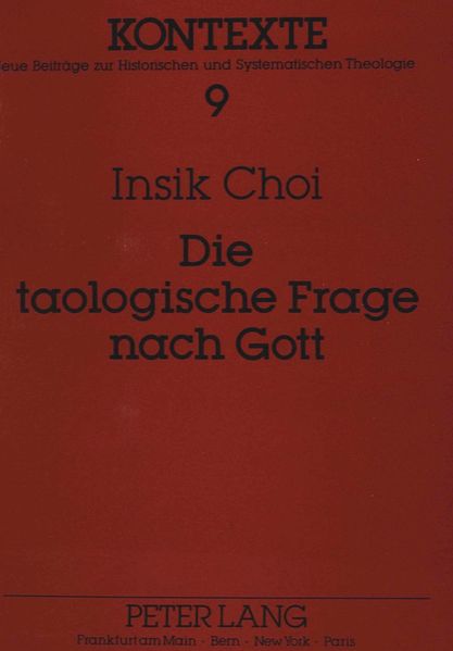 Die taologische Frage nach Gott