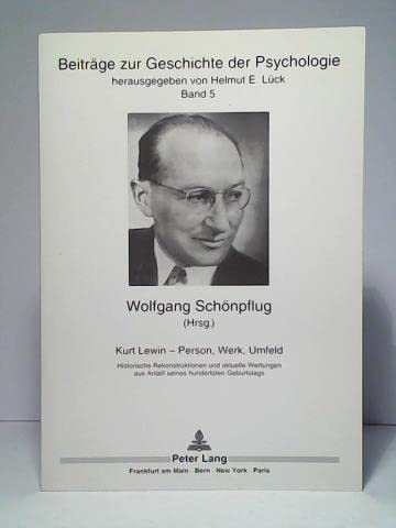 Kurt Lewin - Person, Werk, Umfeld