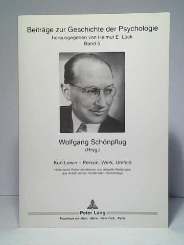 Kurt Lewin - Person, Werk, Umfeld