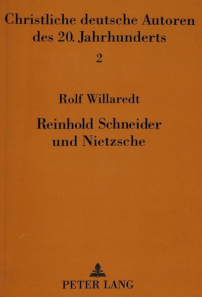 Reinhold Schneider und Nietzsche