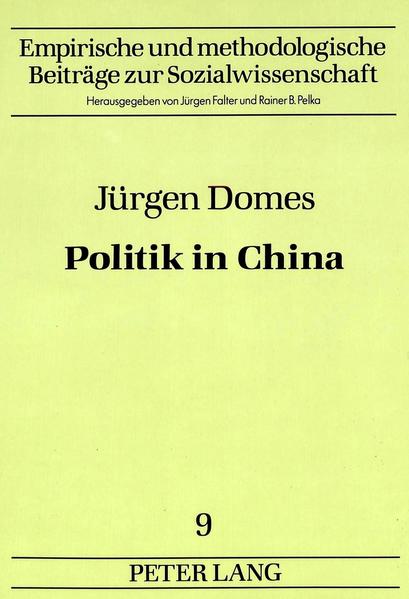 Jürgen Domes: Politik in China