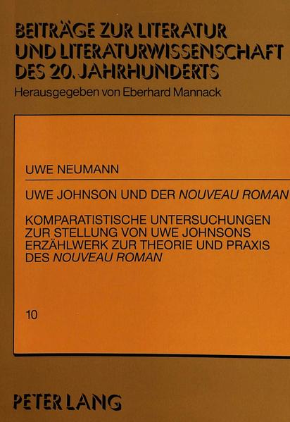 Uwe Johnson und der «Nouveau Roman»