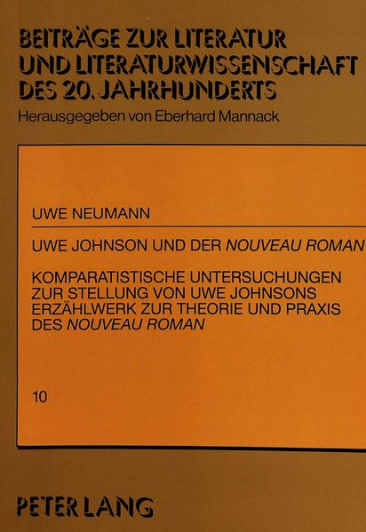 Uwe Johnson und der «Nouveau Roman»