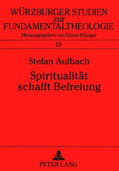 Spiritualität schafft Befreiung