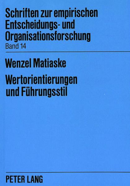 Wertorientierungen und Führungsstil