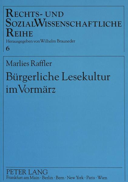 Bürgerliche Lesekultur im Vormärz