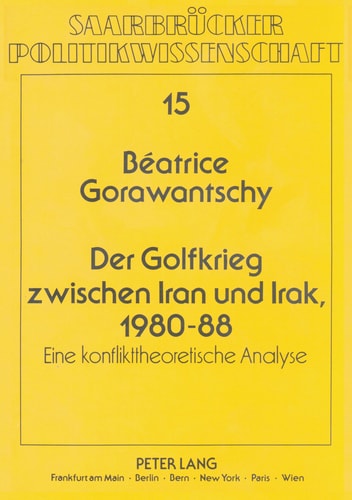 Der Golfkrieg zwischen Iran und Irak, 1980-88