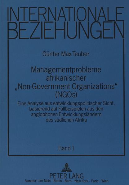 Managementprobleme afrikanischer «Non-Governmental Organizations» (NGOs)