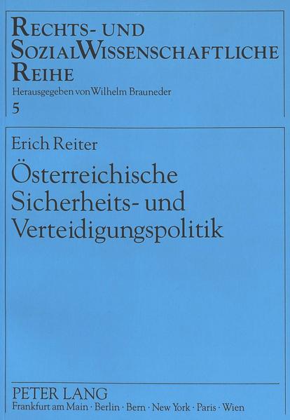 Österreichische Sicherheits- und Verteidigungspolitik