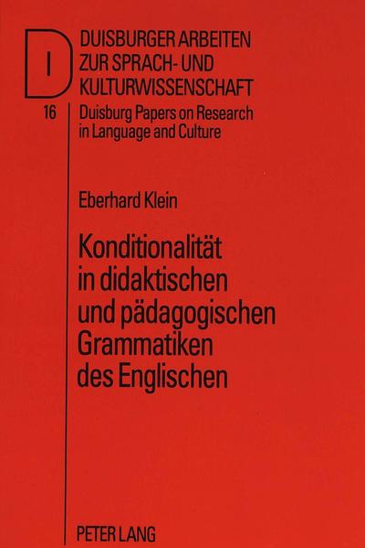 Konditionalität in didaktischen und pädagogischen Grammatiken des Englischen