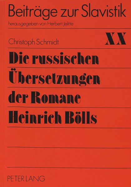 Die russischen Übersetzungen der Romane Heinrich Bölls