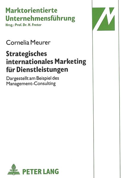 Strategisches internationales Marketing für Dienstleistungen