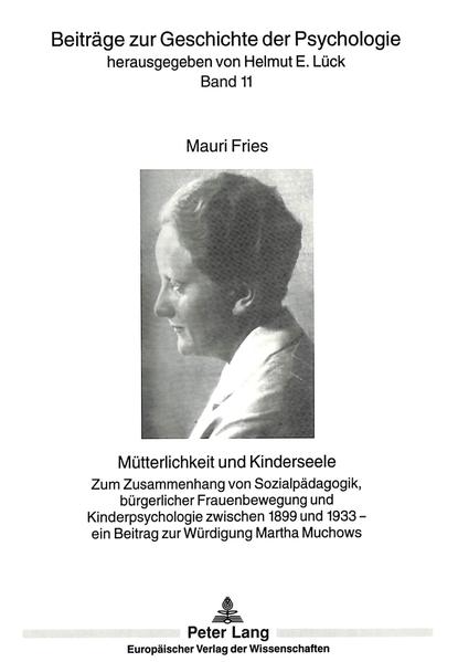 Mütterlichkeit und Kinderseele
