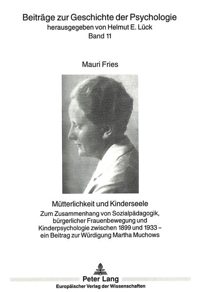 Mütterlichkeit und Kinderseele