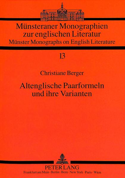 Altenglische Paarformeln und ihre Varianten
