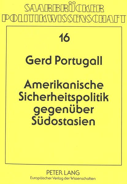 Amerikanische Sicherheitspolitik gegenüber Südostasien