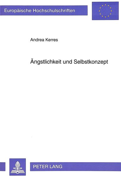 Ängstlichkeit und Selbstkonzept