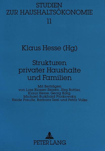 Strukturen privater Haushalte und Familien