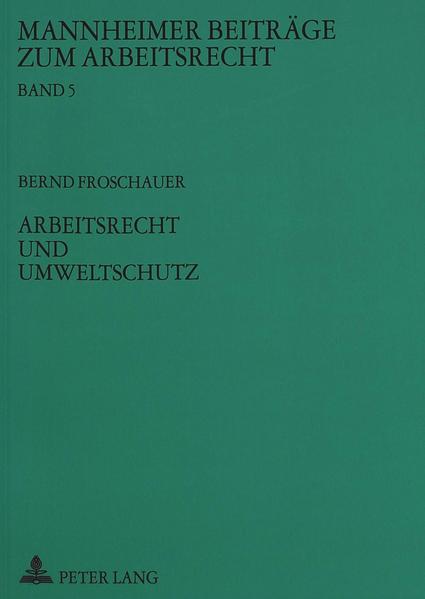 Arbeitsrecht und Umweltschutz