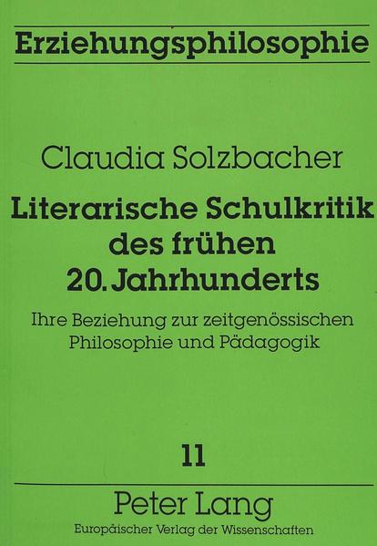 Literarische Schulkritik des frühen 20. Jahrhunderts