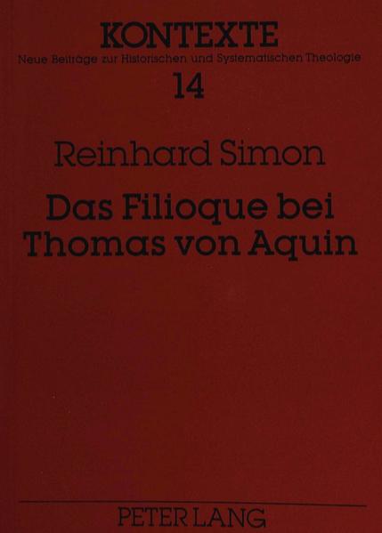 Das Filioque bei Thomas von Aquin