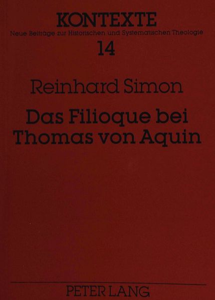 Das Filioque bei Thomas von Aquin