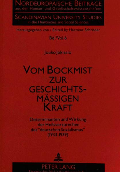Vom Bockmist zur geschichtsmäßigen Kraft