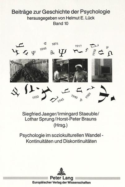Psychologie im soziokulturellen Wandel -- Kontinuitäten und Diskontinuitäten