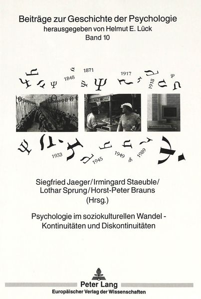 Psychologie im soziokulturellen Wandel -- Kontinuitäten und Diskontinuitäten