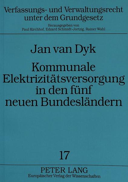 Kommunale Elektrizitätsversorgung in den fünf neuen Bundesländern