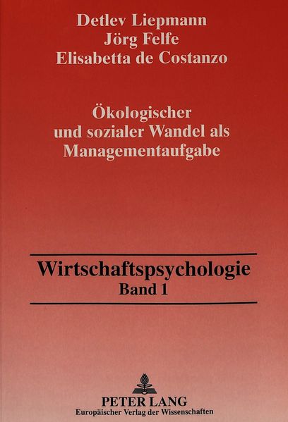 Ökologischer und sozialer Wandel als Managementaufgabe