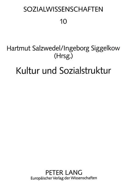 Kultur und Sozialstruktur