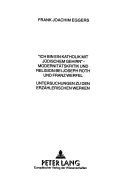 «Ich bin ein Katholik mit jüdischem Gehirn» - Modernitätskritik und Religion bei Joseph Roth und Franz Werfel