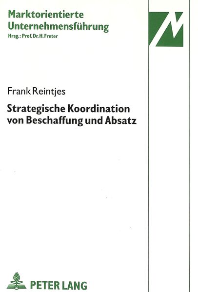 Strategische Koordination von Beschaffung und Absatz