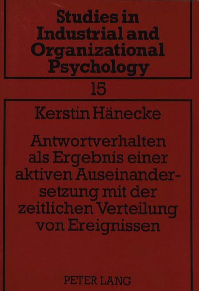 Antwortverhalten als Ergebnis einer aktiven Auseinandersetzung mit der zeitlichen Verteilung von Ereignissen