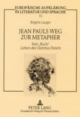 Jean Pauls Weg zur Metapher