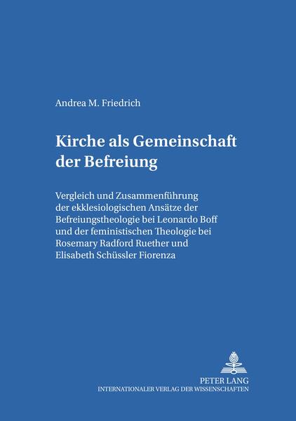 Kirche als Gemeinschaft der Befreiung
