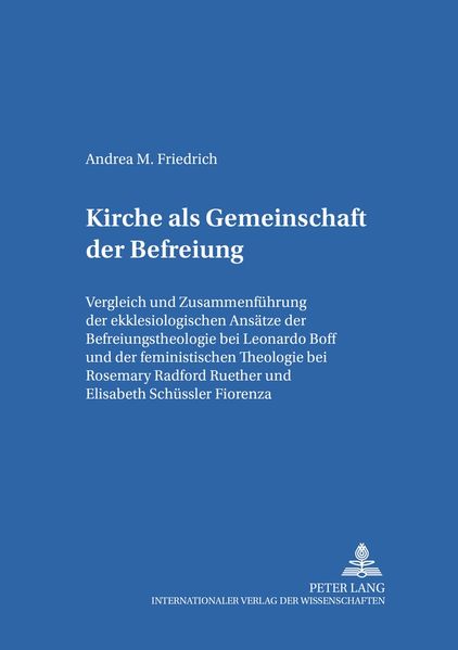 Kirche als Gemeinschaft der Befreiung