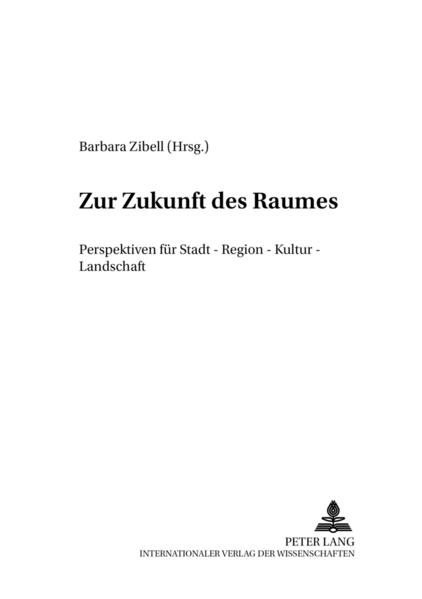 Zur Zukunft des Raumes