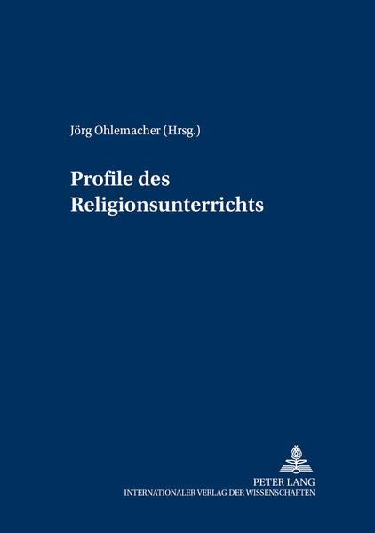 Profile des Religionsunterrichts