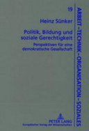 Politik, Bildung und soziale Gerechtigkeit